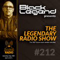 Black Legend - The Legendary Radio Show #212 (28-05-2022)