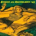 Bongos and Razorblades #43