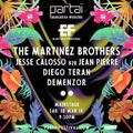 The Martinez Brothers - Live At Partai, Margarita Weekend (Venezuela) - 10-03-2018
