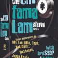 the cm fama lam show part 3 with lord sear & bobbito - side a