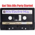 Get This 80s Party Started
