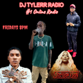DJ TYLERR RADIO (MIXTAPE #1)
