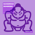 Guest Mix 116 - Pagal Records (Dangerous Sombrero) [21-11-2017]