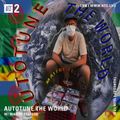Autotune the World w/ Maitre Selecto - 14th January 2021