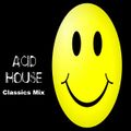 80's Acid House Classic Mix
