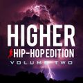 Higher Hip-Hop Edition, Vol. 2 (Sample)