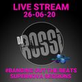 #BangingOutTheBeats Live Stream With Dj Rossi - Friday, 26th June 2020