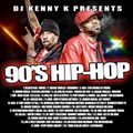 DJ Kenny K Presents 90's Hip Hop