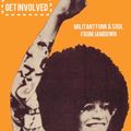 Get Involved - Militant Funk & Soul From Jamdown