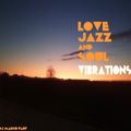 dj Marco Farì - Love, Jazz & soul vibrations - (dj set)