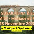 Musiq ue &vSynthèse 2020-11-15 Gubadulina & Artemiev