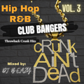 CLUB BANGERS VOL. 3 | Crunk Ain't Dead | 00's Hip Hop | R&B |Ft. LilJon,Boosie,Webbie,Nelly,LilWayne
