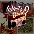 What's Funk? 7.07.2017 - Aussie Funk part 1
