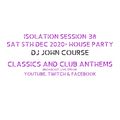 DJ John Course - Live webcast - week 38 House Party Sat 6th Dec 2020