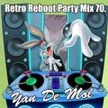 Yan De Mol - Retro Reboot Party Mix 70.