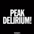 Test Pressing 371 / Noel Watson / Peak Delirium!