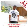 002 - Hip Hop & RNB Mix By DJ Scyther
