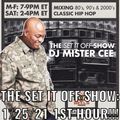 MISTER CEE THE SET IT OFF SHOW ROCK THE BELLS RADIO SIRIUS XM 1/25/21 1ST HOUR