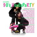 90s R&B, Hip Hop (90s House Party Mixtape Vol. 1) (cln)