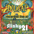 Dougal - Live at Slinky 21 - 060322