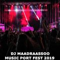 Maadraassoo - Music Port Fest 2019