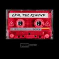 EDM: THE REWIND | 2 HOUR MEGAMIX - BEST OF THE DECADE | TIGERTRONIK