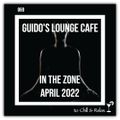 In The Zone - April 2022 (Guido's Lounge Cafe)