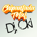 Chipantada  Total (Dj Oki)