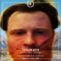 Taylor Skye - March 2020