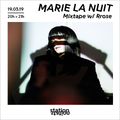 Marie La Nuit #31 - Mixtape w/ Rrose