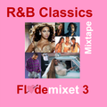 R&B Classics Mixtape // a.k.a. FLØDEMIXET 3
