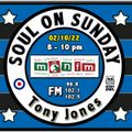 Soul On Sunday Show- 02/10/22, Tony Jones on MônFM Radio * A U T U M N * V I B E S *