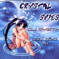 DJ MYSTIK - CRYSTAL SKIES (2000)