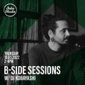 B-Side Sessions with DJ Kobayashi (10/03/2022)
