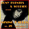 Mixing 2 Souls #26 (AfroSoul Edition)