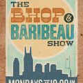 BHop & Baribeau Show - 15 Ft. Sean Patton, Foster, & Lucy Angel