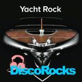 DiscoRocks' Yacht Rock Mix