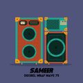 DJ Sameer - Decibel Wrap Wave 75