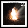 Chill Out Session 29