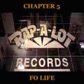 The Rap-A-Lot Saga - Chapter 5: Fo Life