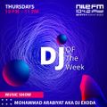 DJ Of The Week - Mohammad Arabiyat aka DJ Exoda - EP92