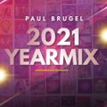 Paul Brugel Yearmix 2021
