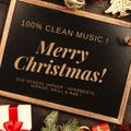 MERRY CHRISTMAS PEOPLE - 100% CLEAN MIX - HIPHOP & R&B & AFROBEATS MIX !
