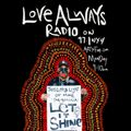 #LoveAlwaysRadio Episode 26 (the lost tapes)