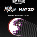 Kill The Noise X Park 'N Rave Concert Series