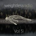 Weightless Radio Vol. 5i