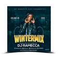 Dj-Ramecca Pro  - Wintermix (Ug - Feb Mixtape 2020 ) Vol 40