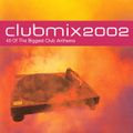 Clubmix 2002 [Disc 1]