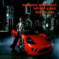 Seasonal Essentials: Hip Hop & R&B - 2005 Pt 2: Spring