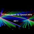 DJ Frank Hands Up Spezial 2019